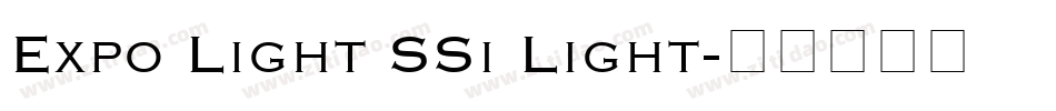 Expo Light SSi Light字体转换